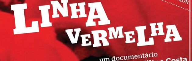 Linha Vermelha: o som da Revolução